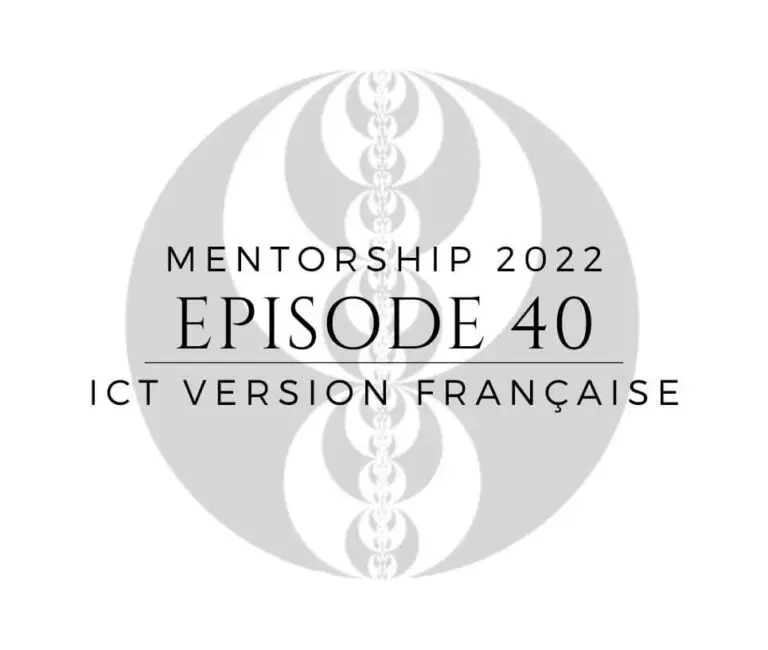 Épisode 40 – Mentorship 2022